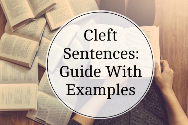 Cleft Sentences Guide with Examples EnglishBix