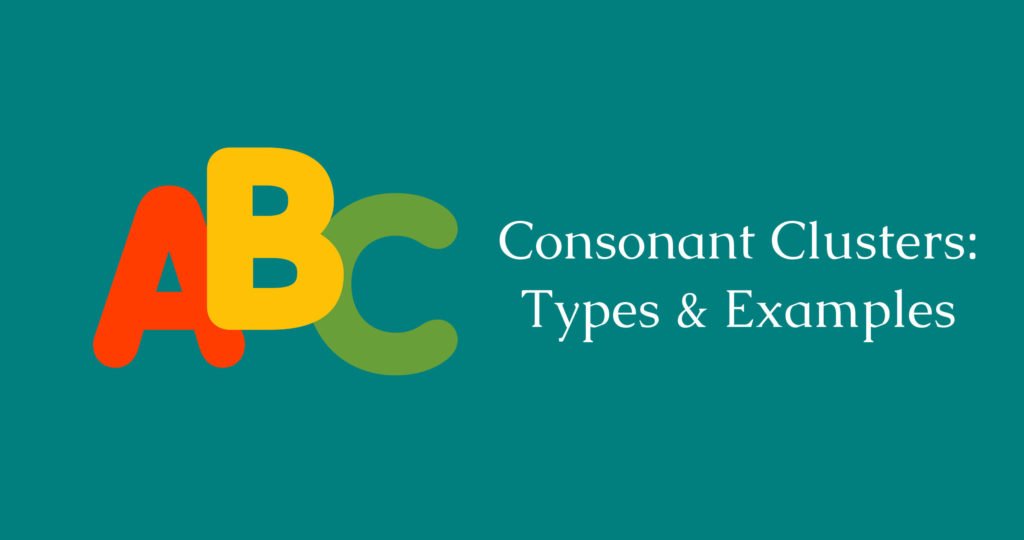 Consonant Clusters Examples